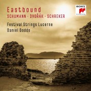 Festival Strings Lucerne, Daniel Dodds: Eastbound - CD