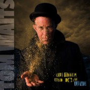 Tom Waits: Glitter And Doom Live - Plak