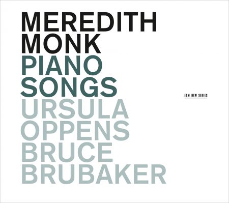 Meredith Monk: Piano Songs - CD