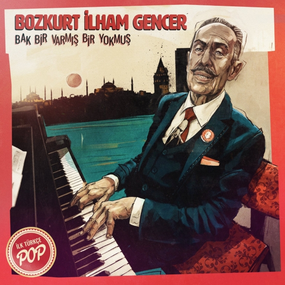 İlham Gencer - Bak Bir Varmış Bir Yokmuş
