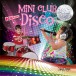 Mini Disco Club - CD