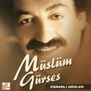Müslüm Gürses: Esrarlı Gözler - CD