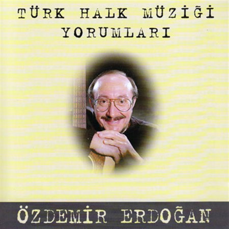 Özdemir Erdoğan: Türk Müziği Yorumları - CD
