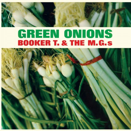 Booker T. & M.G.S: Green Onions - Limited Edition in Transparent Green Colored Vinyl. - Plak