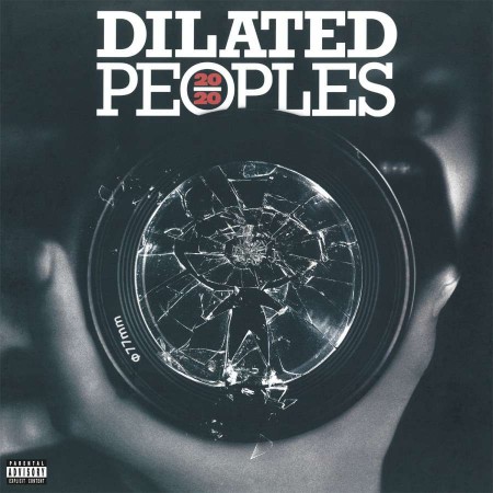 Dilated Peoples: 20/20 - Plak