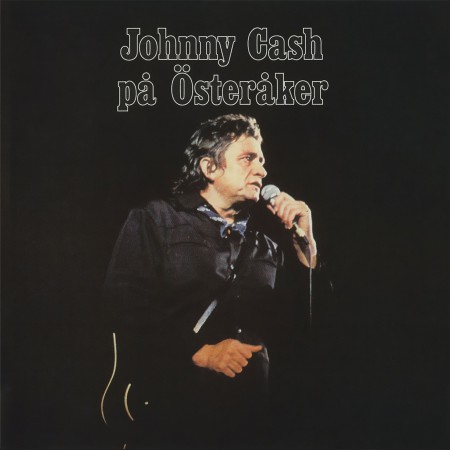 Johnny Cash: På Österåker - CD