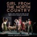 Girl From The North Country - CD