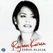 Reyhan Karaca: Yaman Olacak - CD