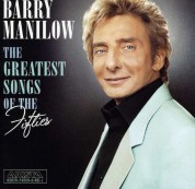 Barry Manilow: The Greatest Songs Of The Fifties - CD