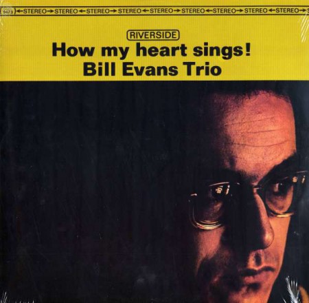 Bill Evans Trio: How My Heart Sings! - Plak