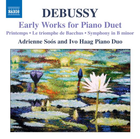 Adrienne Soos: Debussy: Early Works for Piano Duet - CD