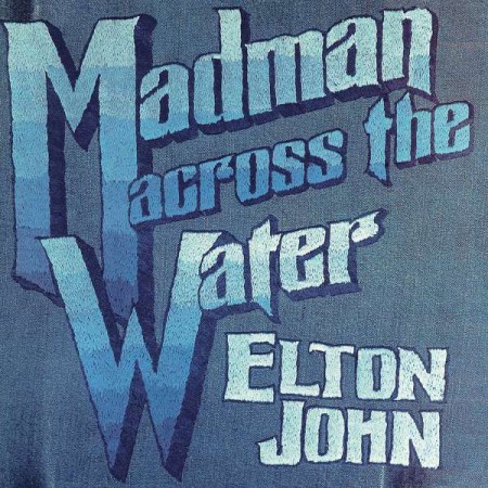 Elton John: Madman Across The Water (Remastered) - Plak