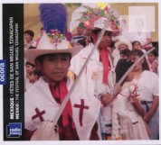 Çeşitli Sanatçılar: Mexico: The Festival of San Miguel - CD