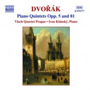 Dvorak: Piano Quintets Opp. 5 and 81 - CD