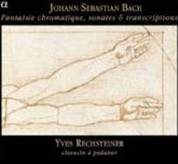 Yves Rechsteiner: Johann Sebastiann Bach - Fantasia Cromatica, sonates & transcriptions - CD
