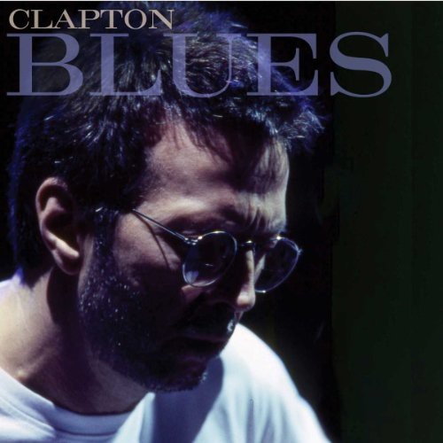 Eric Clapton - Blues Box Set