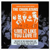 The Charlatans: Live It Like You Love It (Orange Vinyl) - Plak