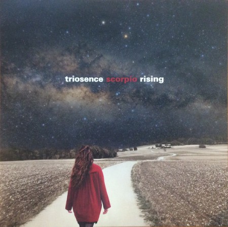 Triosence: Scorpio Rising - Plak