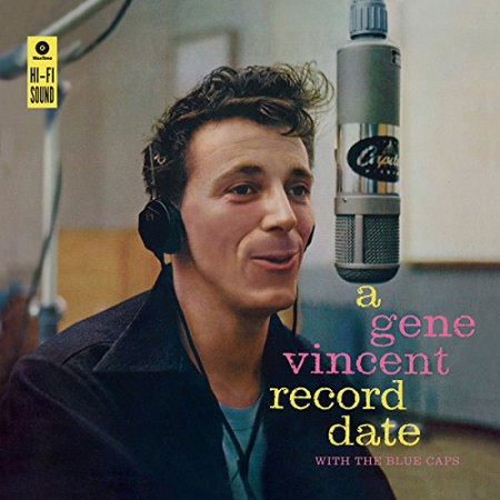 Gene Vincent: A Gene Vincent Record Date - Plak