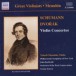 Dvorak / Schumann: Violin Concertos (Menuhin) (1936, 1938) - CD