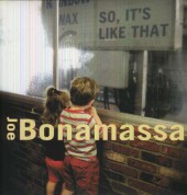 Joe Bonamassa: So, It's Like That - Plak