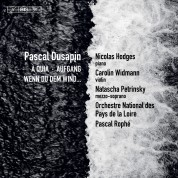 Pascal Rophé, Orchestre National des Pays de la Loire, Carolin Widmann, Natascha Petrinsky, Nicolas Hodges: Dusapin - Orchestral Works - SACD