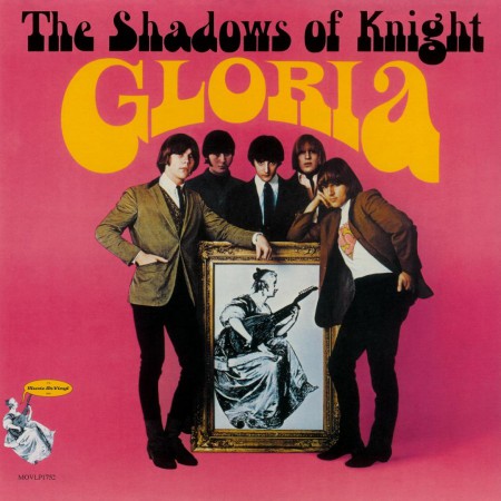 Shadows Of Knight: Gloria - Plak