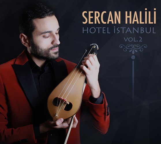 Sercan Halili: Hotel İstanbul Vol. 2 - CD Foto #1