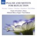 Psalms & Motets for Reflection - CD
