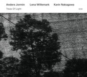 Anders Jormin, Lena Willemark, Karin Nakagawa: Trees Of Light - CD