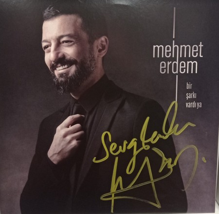 Mehmet Erdem: Bir Şarkı Vardı Ya (Islak İmzalı) - Plak