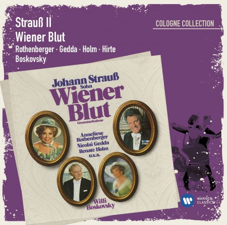 Nicolai Gedda, Anneliese Rothenberger, Renate Holm, Heinz Zednik, Helga Schramm, Chor der Oper Köln, Wiener Schrammeln, Philharmonia Hungarica, Willi Boskovsky: Johann Strauss II: Wiener Blut - CD