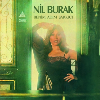 Nil Burak: Benim Adım Şarkıcı - Plak