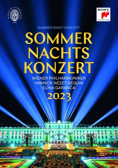 Wiener Philharmoniker, Yannick Nézet-Séguin, Elina Garanca: Sommernachtskonzert 2023 - DVD Foto #1
