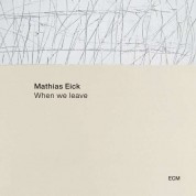 Mathias Eick: When We Leave - Plak