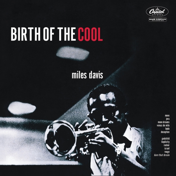 Miles Davis - Birth Of The Cool