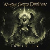 Whom Gods Destroy: Insanium - CD