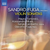 Sergio Lamberto, Alessandro Milani, Mauro Tortorelli: Fuga: Violin Sonatas Nos. 1-3 - CD