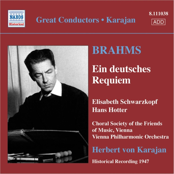 Herbert von Karajan: Brahms, J.: Deutsches Requiem (Ein) (Schwarzkopf, Hotter, Karajan) (1947) - CD Foto #1