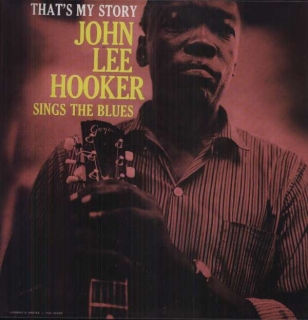 John Lee Hooker: That's My Story - Plak