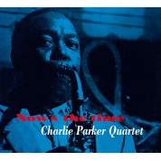 Charlie Parker: Nows the Time (12 Bonus Tracks) - CD