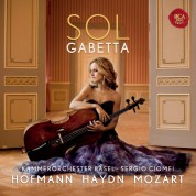 Sol Gabetta: Hofmann, Haydn, Mozart: Cello Concertos - CD