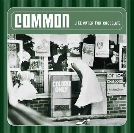 Common: Like Water For Chocolate - CD