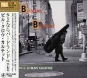 Bill Crow: From Birdland To Broadway - CD