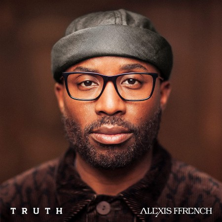Alexis Ffrench: Truth - Plak