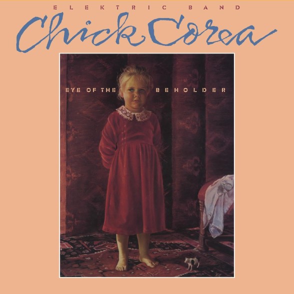 Chick Corea - Eye Of The Beholder