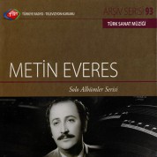 Metin Everes: TRT Arşiv Serisi 93 - Solo Albümler Serisi - CD