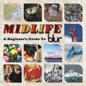 Blur: Midlife - A Beginner's Guide to Blur - CD