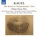 Kagel: Das Konzert - Phantasiestück - Pan - CD