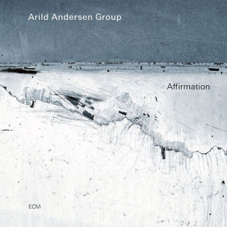 Arild Andersen Group: Affirmation - CD